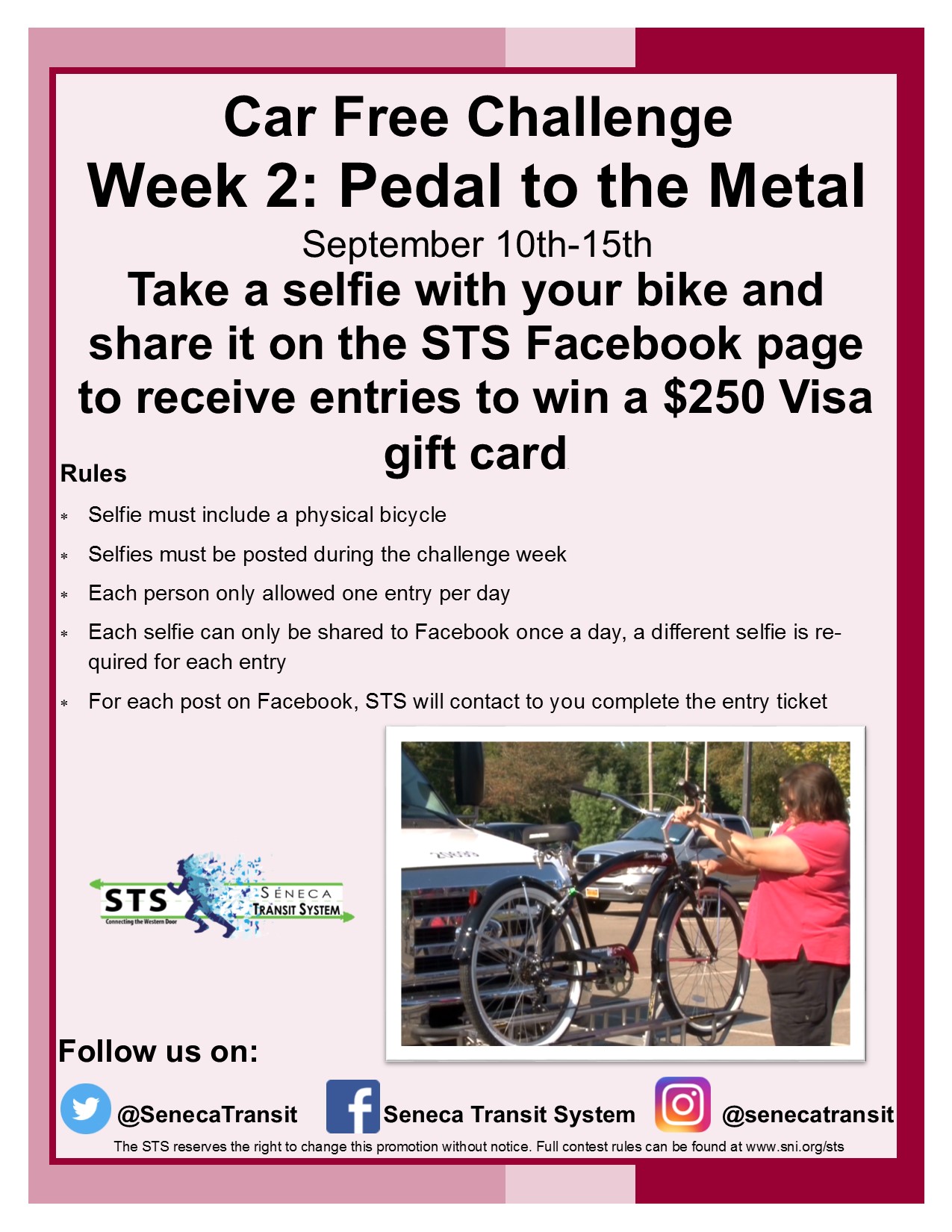 Seneca Transit Promo - Pedal to the Metal from September 10th - 15th.